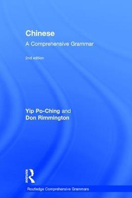 Chinese: A Comprehensive Grammar - Yip Po-Ching,Don Rimmington - cover