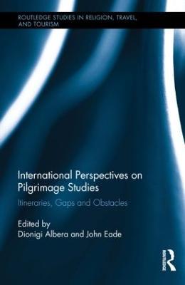 International Perspectives on Pilgrimage Studies: Itineraries, Gaps and Obstacles - cover