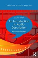 An Introduction to Audio Description: A practical guide