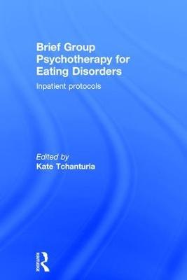 Brief Group Psychotherapy for Eating Disorders: Inpatient protocols - cover