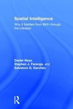 Spatial Intelligence: Why It Matters from Birth through the Lifespan
