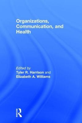 Organizations, Communication, and Health - cover