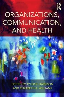 Organizations, Communication, and Health - cover
