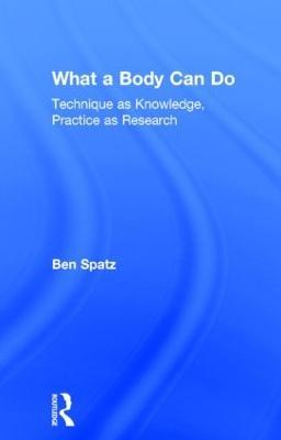 What a Body Can Do - Ben Spatz - cover