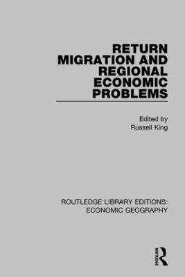 Return Migration and Regional Economic Problems - cover