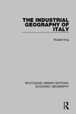 The Industrial Geography of Italy - cover