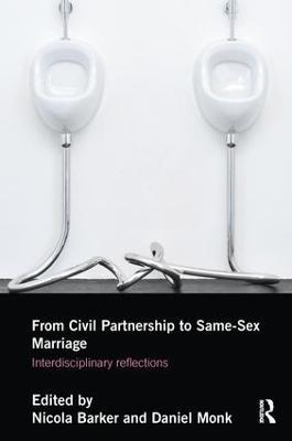 From Civil Partnership to Same-Sex Marriage: Interdisciplinary Reflections - cover