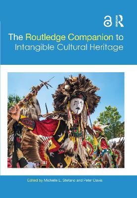 The Routledge Companion to Intangible Cultural Heritage - cover