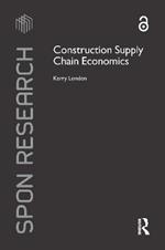 Construction Supply Chain Economics