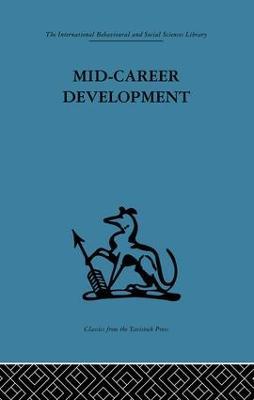 Mid-Career Development: Research perspectives on a developmental community for senior administrators - cover