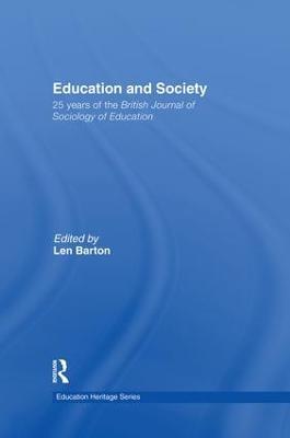 Education and Society: 25 Years of the British Journal of Sociology of Education - cover