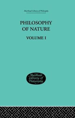 Hegel's Philosophy of Nature: Volume I Edited by M J Petry - G W F Hegel - cover