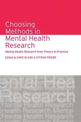 Choosing Methods in Mental Health Research: Mental Health Research from Theory to Practice - cover
