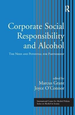 Corporate Social Responsibility and Alcohol: The Need and Potential for Partnership - cover