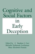 Cognitive and Social Factors in Early Deception