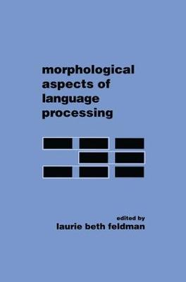 Morphological Aspects of Language Processing - cover