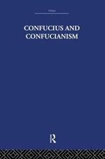 Confucius and Confucianism