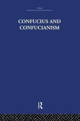 Confucius and Confucianism - Richard Wilhelm - cover