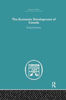 The Economic Development of Canada - Richard Pomfret - cover