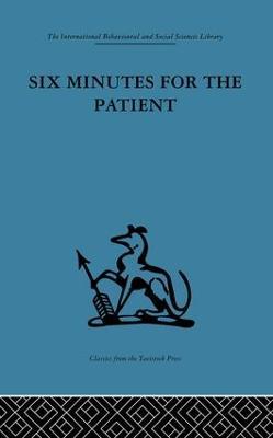 Six Minutes for the Patient: Interactions in general practice consultation - cover