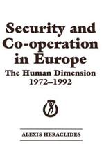 Security and Co-operation in Europe: The Human Dimension 1972-1992