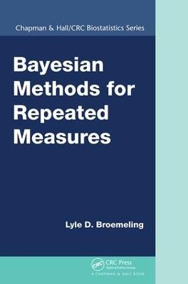 Bayesian Methods for Repeated Measures - Lyle D. Broemeling - cover