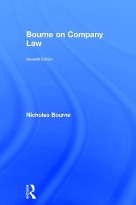 Bourne on Company Law - Nicholas Bourne,James Devenney,Natalie Turney - cover