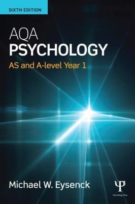 AQA Psychology: AS and A-level Year 1 - Michael Eysenck - cover
