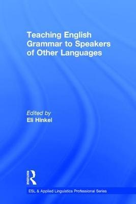 Teaching English Grammar to Speakers of Other Languages - cover