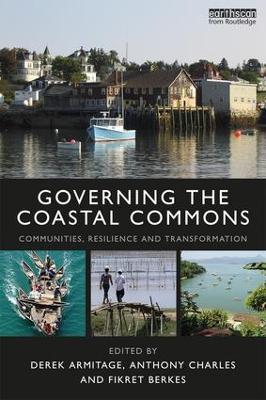 Governing the Coastal Commons: Communities, Resilience and Transformation - cover