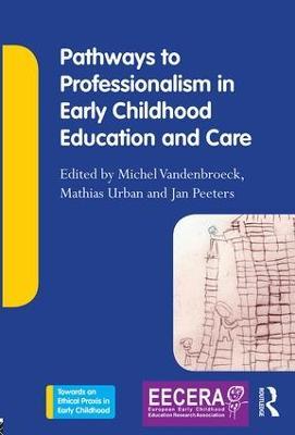 Pathways to Professionalism in Early Childhood Education and Care - cover