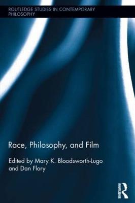 Race, Philosophy, and Film - cover