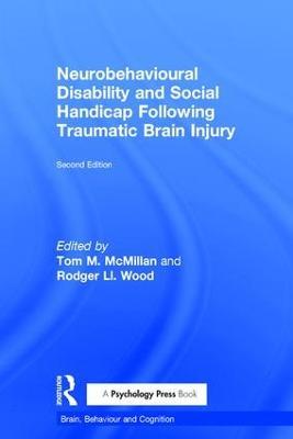 Neurobehavioural Disability and Social Handicap Following Traumatic Brain Injury - cover