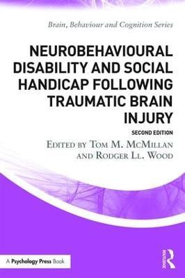 Neurobehavioural Disability and Social Handicap Following Traumatic Brain Injury - cover