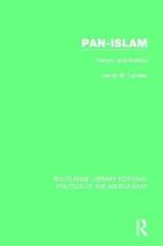 Pan-Islam: History and Politics