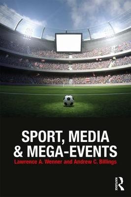 Sport, Media and Mega-Events - cover