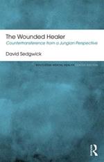 The Wounded Healer: Countertransference from a Jungian Perspective