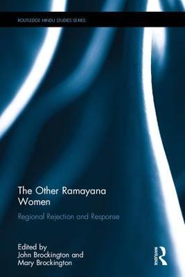 The Other Ramayana Women: Regional Rejection and Response - cover