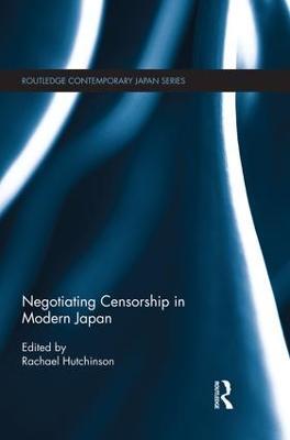 Negotiating Censorship in Modern Japan - cover