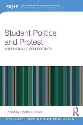 Student Politics and Protest: International perspectives - cover