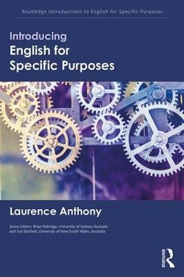 Introducing English for Specific Purposes - Laurence Anthony - cover