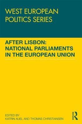 After Lisbon: National Parliaments in the European Union - cover