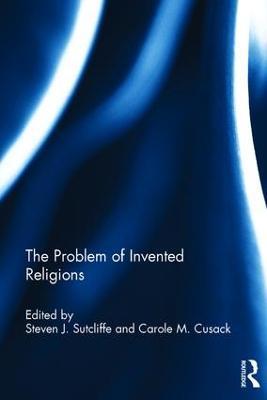 The Problem of Invented Religions - cover