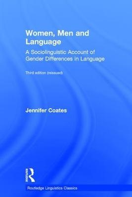 Women, Men and Language: A Sociolinguistic Account of Gender Differences in Language - Jennifer Coates - cover