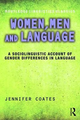 Women, Men and Language: A Sociolinguistic Account of Gender Differences in Language - Jennifer Coates - cover