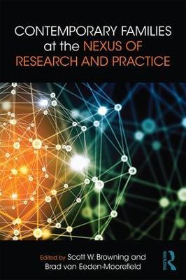 Contemporary Families at the Nexus of Research and Practice - cover