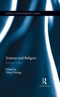 Science and Religion: East and West - cover