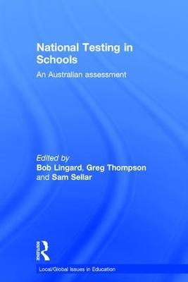 National Testing in Schools: An Australian assessment - cover