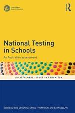 National Testing in Schools: An Australian assessment