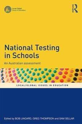 National Testing in Schools: An Australian assessment - cover